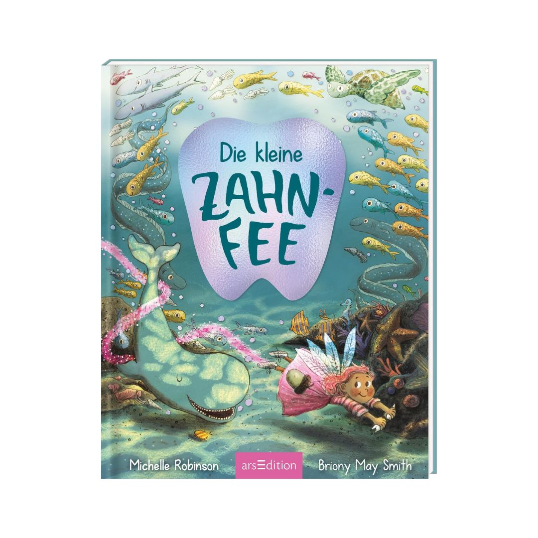 Kinderbuch 'Die kleine Zahnfee'