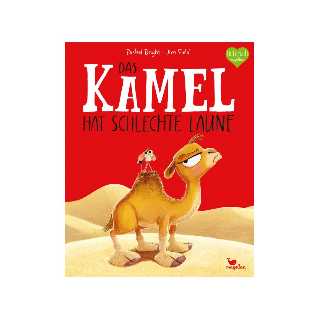 Kinderbuch 'Das Kamel das schlechte Laune hatte'