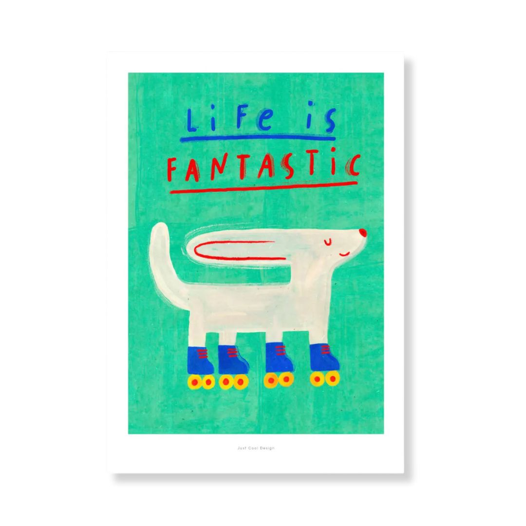 Kunstdruck A5 'Life is Fantastic'