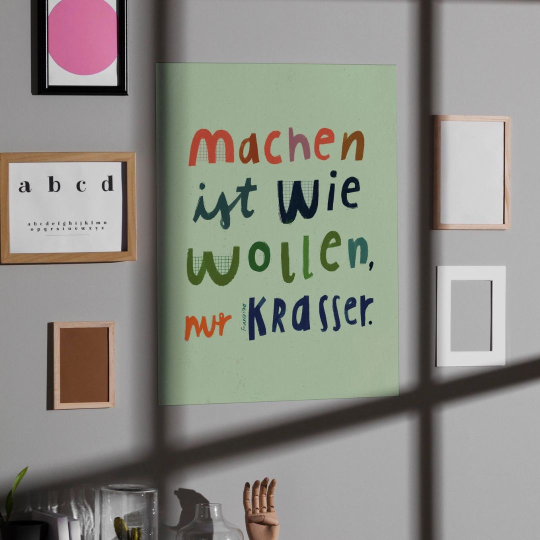 Kunstdruck Print A4 'Machen'