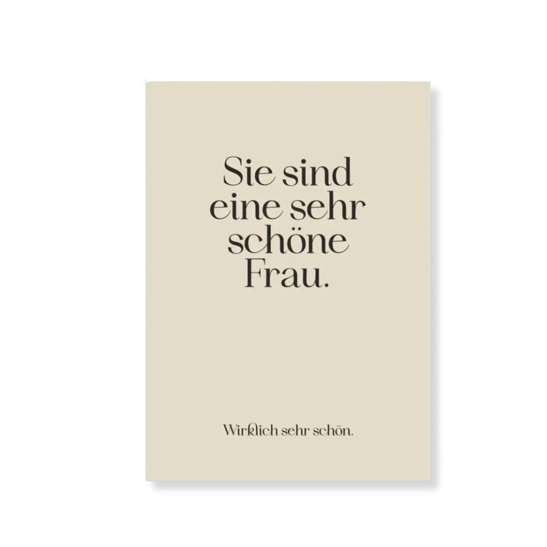 Postkarte 'Sie sind eine sehr schöne Frau'