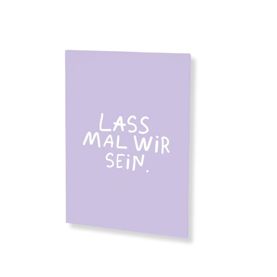 Postkarte 'Lass Mal Wir Sein'