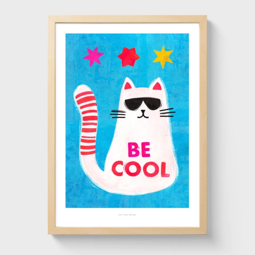 Kunstdruck A3 'Be Cool'