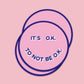 Sticker „It's okay“ Smiley – Vinylaufkleber