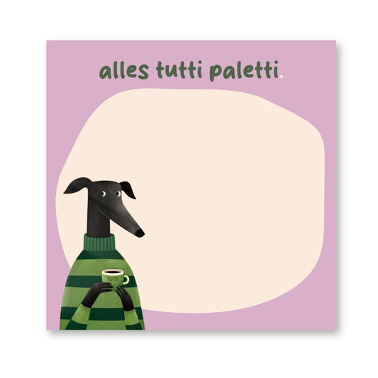 Kleiner Notizblock 'Alles Tutti Paletti'