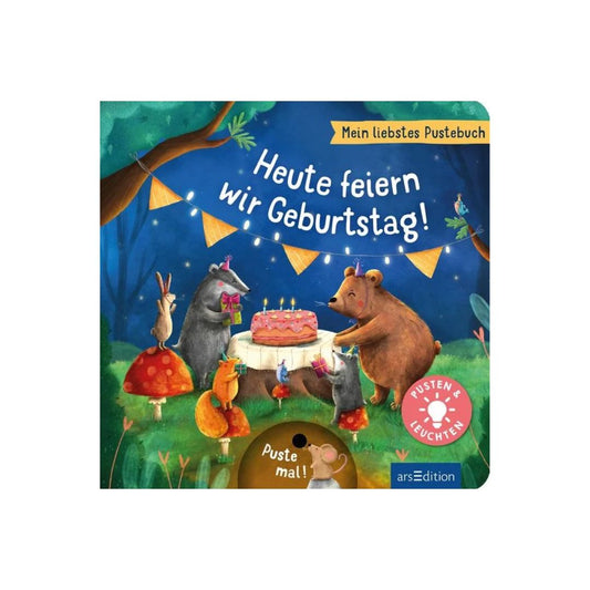 Mein liebstes Pustebuch – Heute feiern wir Geburtstag!