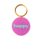 Schlüsselanhänger 'Happy' ⌀ 5 cm