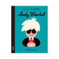 Little People, Big Dreams - Andy Warhol