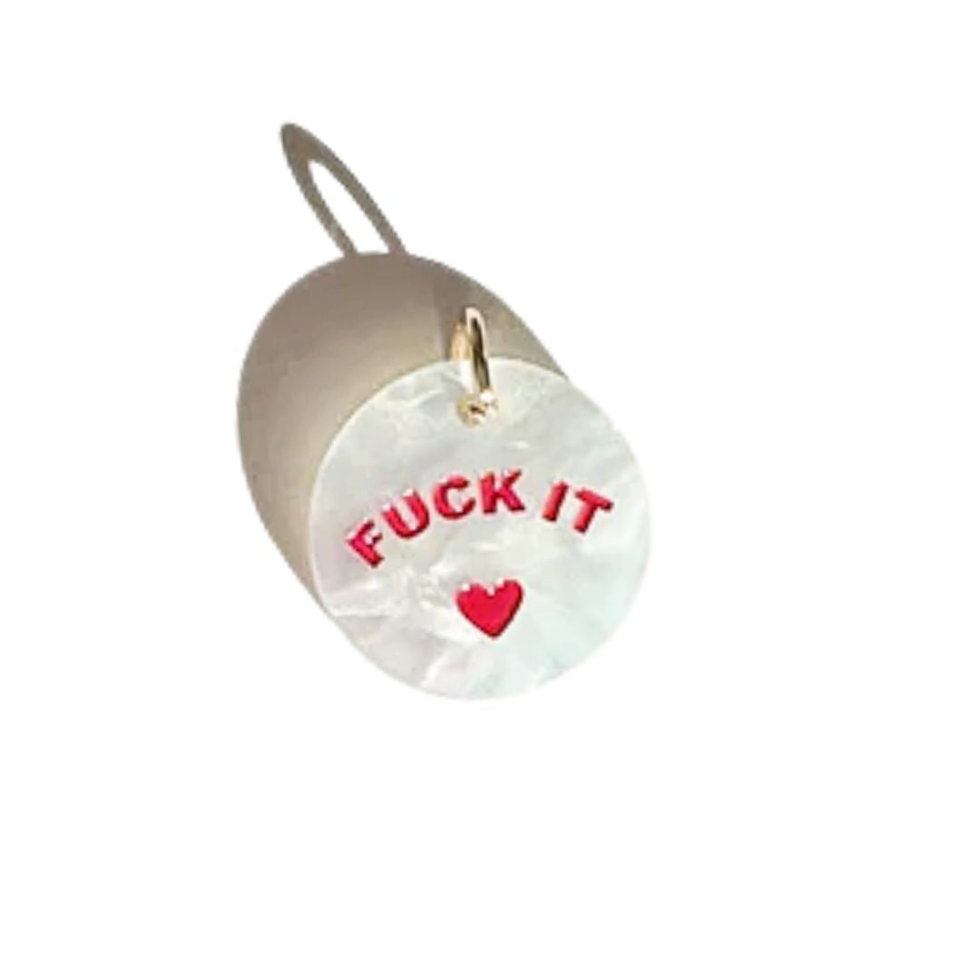 Anhänger 'Fuck It'