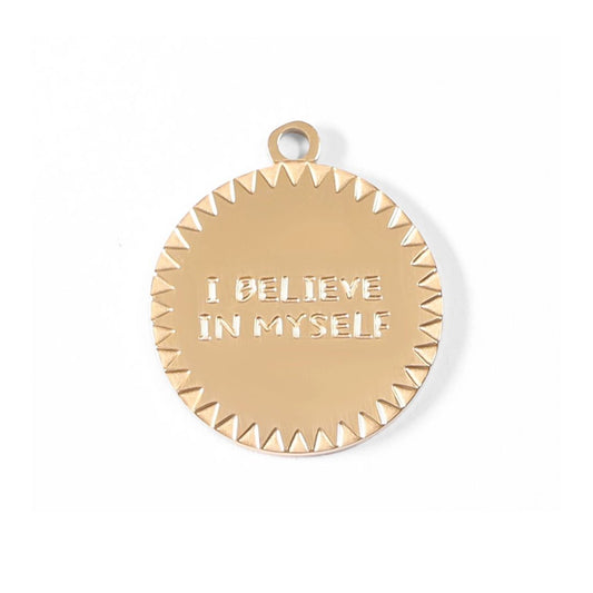 Anhänger 'I Believe In Myself' gold 17 mm