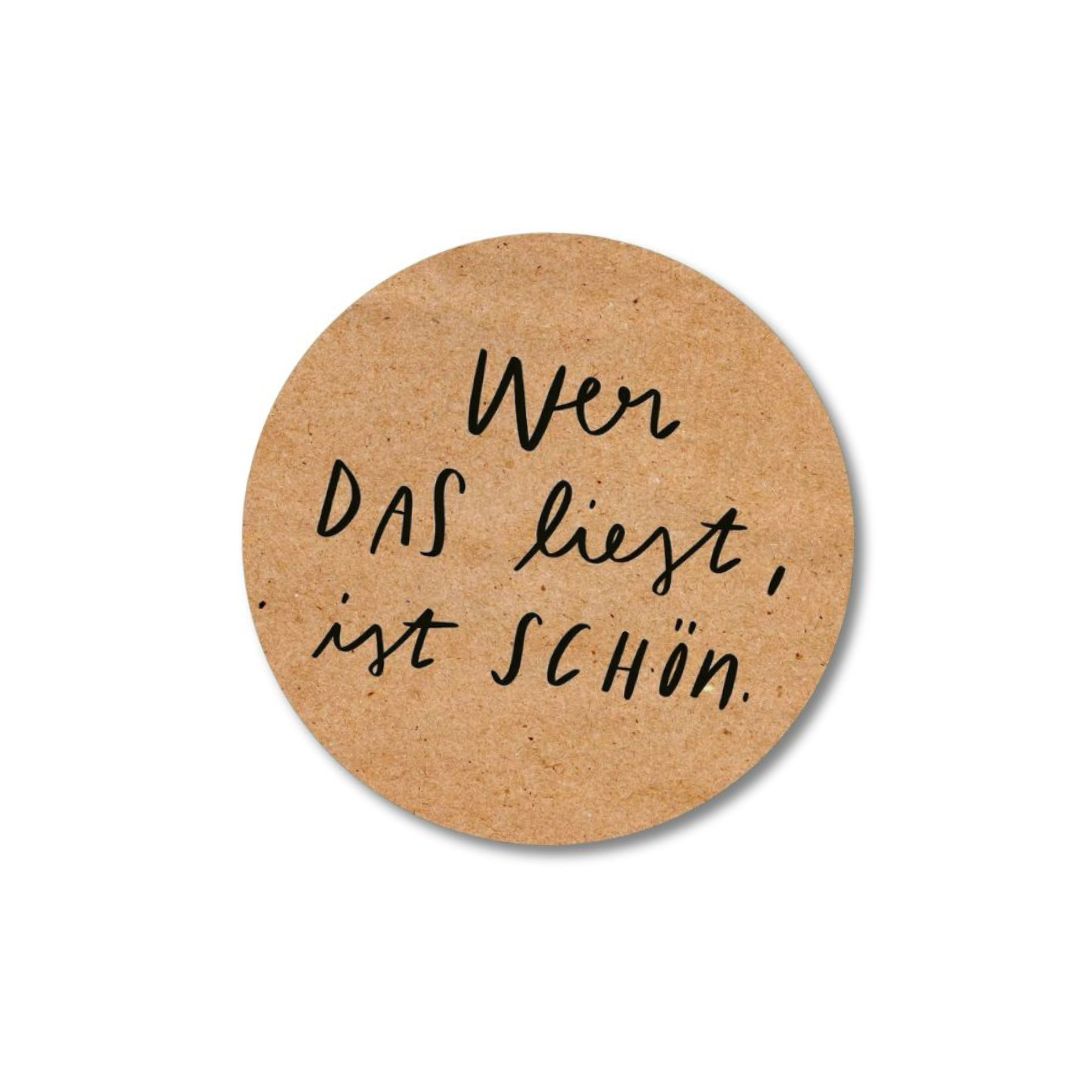 Aufkleber 'Wer das liest ist schön'