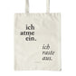 Baumwolltasche 'Ich atme ein' natur