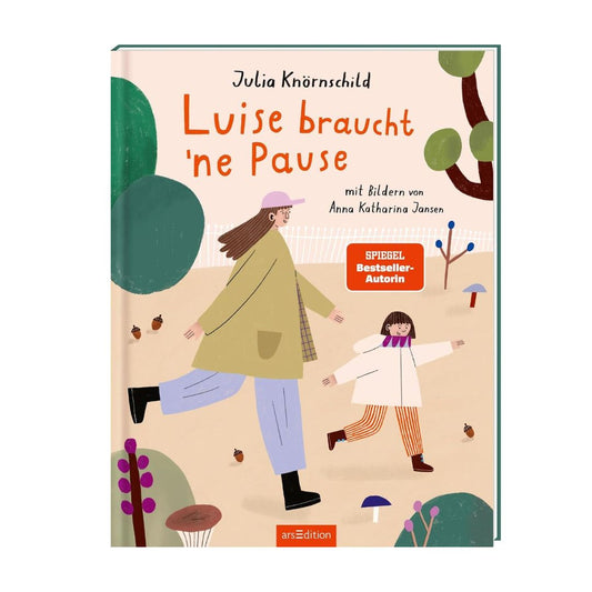 Kinderbuch 'Luise braucht 'ne Pause'