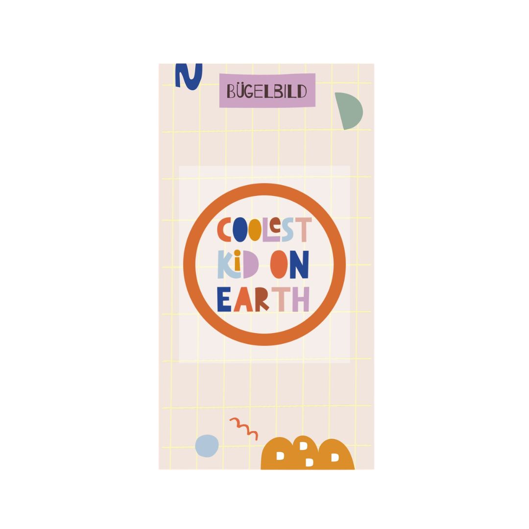 Bügelbild 'Coolest Kid On Earth'