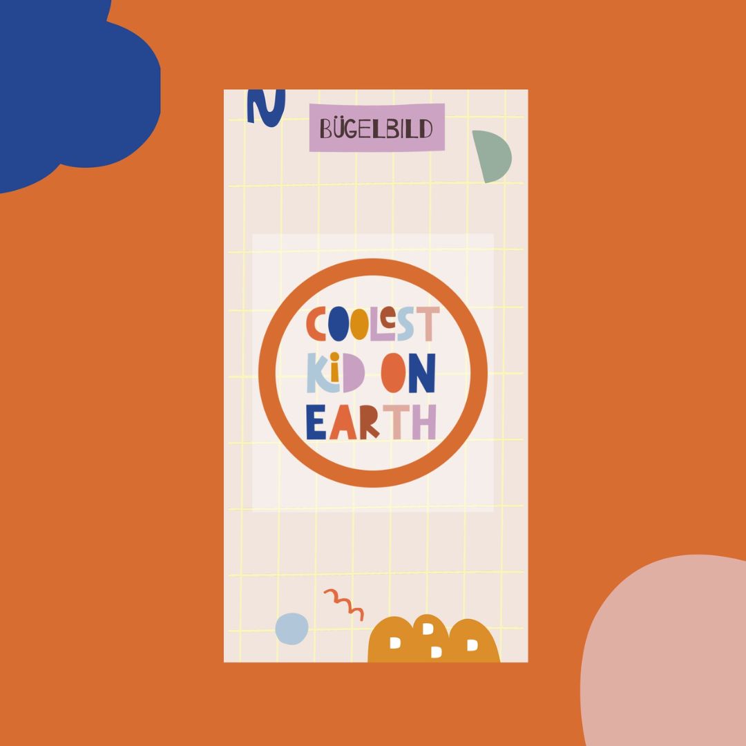 Bügelbild 'Coolest Kid On Earth'