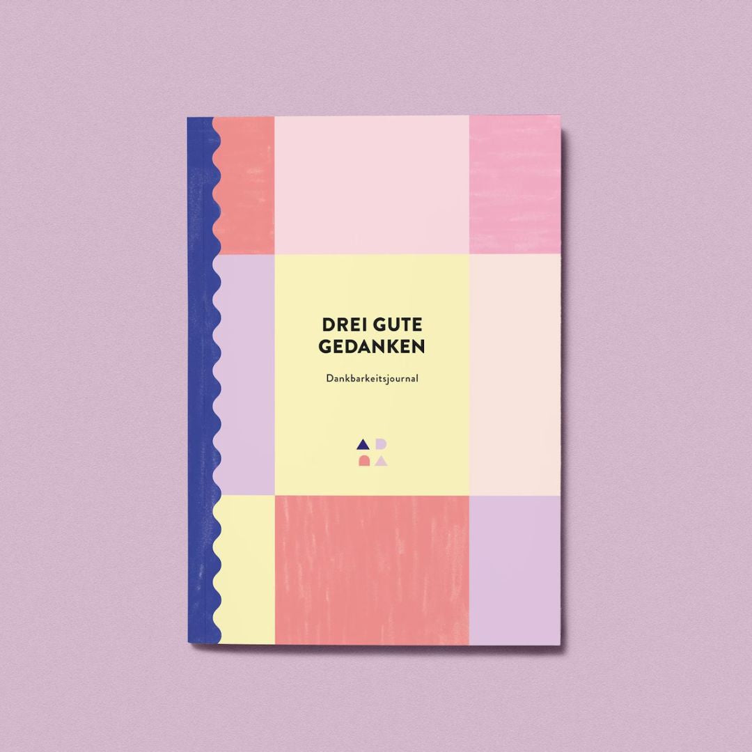 Dankbarkeitsjournal 'Drei gute Gedanken'