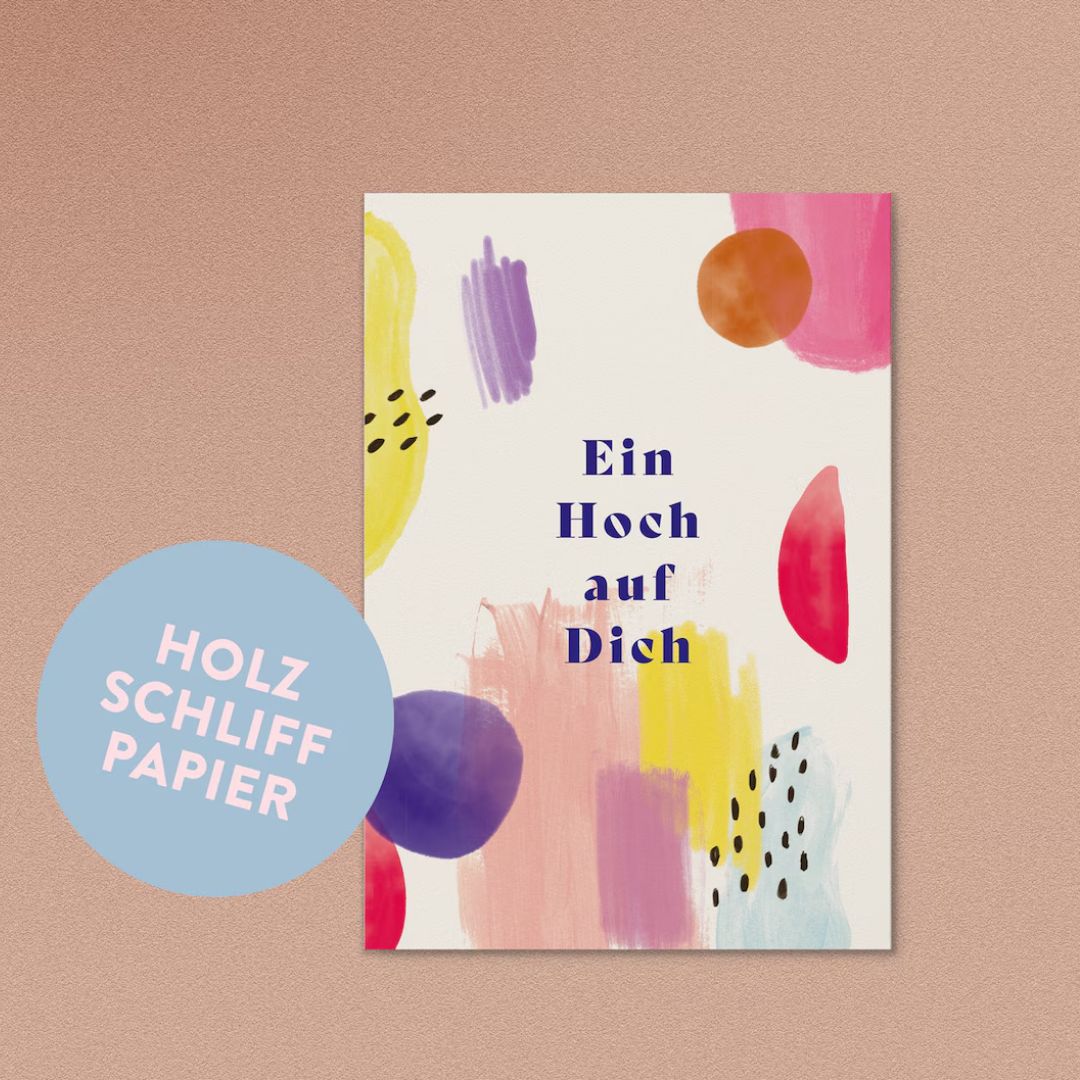 Postkarte 'EIN HOCH AUF DICH'