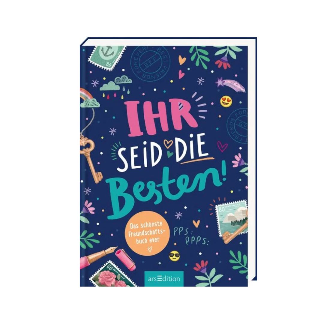 Freundebuch 'Ihr seid die Besten!'