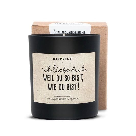 Duftkerze 'Ich liebe dich, weil du so bist, wie du bist'