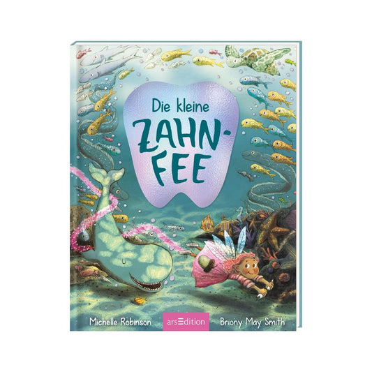 Kinderbuch 'Die kleine Zahnfee'