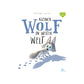 Kinderbuch 'Kleiner Wolf in weiter Welt'