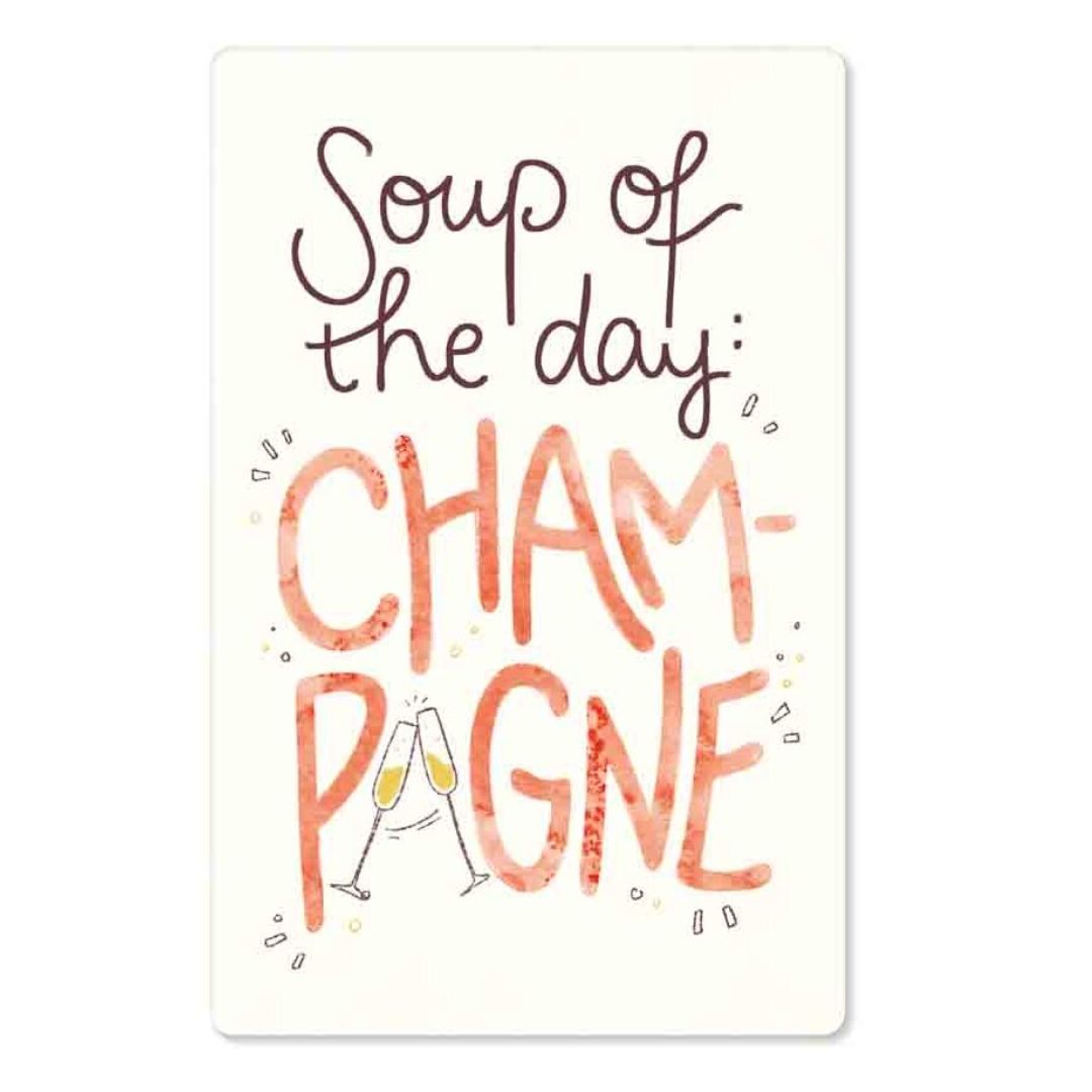 KIND MIND Karte | soup of the day champagne