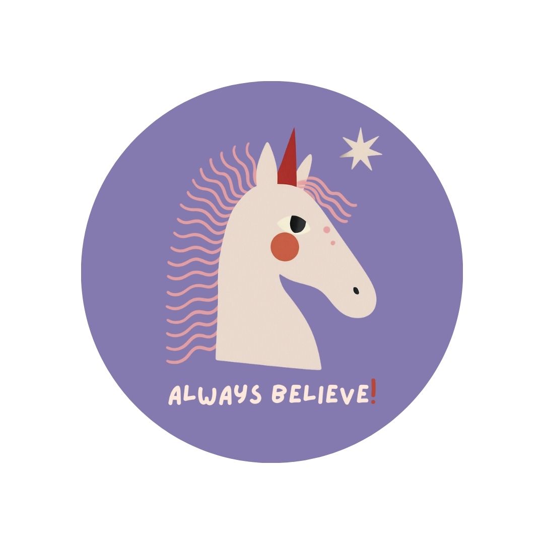 Magnet mit witzigem Design 'Always Believe'
