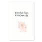 KIND MIND Karte | küsschen hier küsschen da