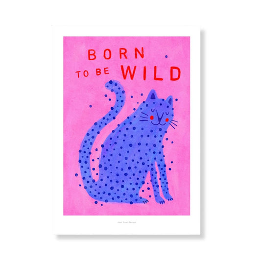 Kunstdruck A5 'Born to be wild'