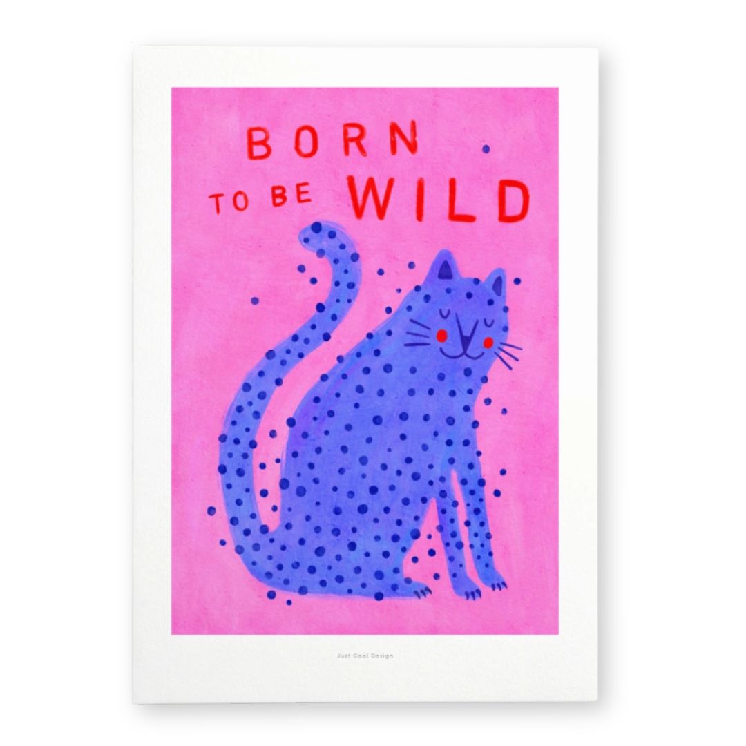 Kunstdruck A4 'Born to Be Wild | Niedlicher blauer Leoparden-Print'