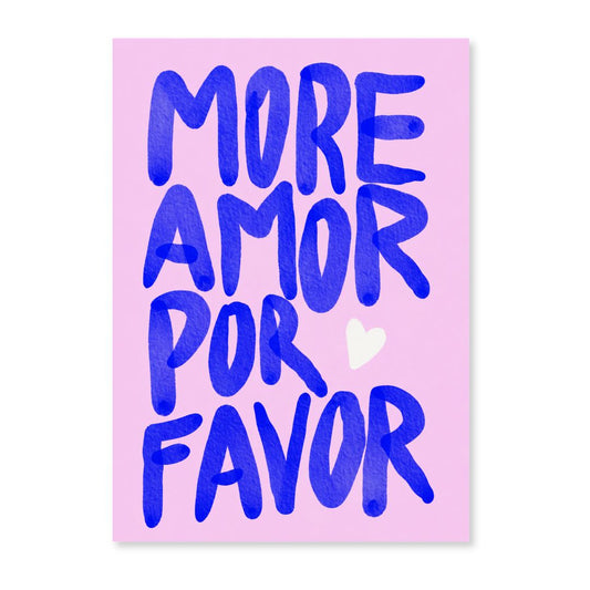 Kunstdruck 'More Amor Por Favor'