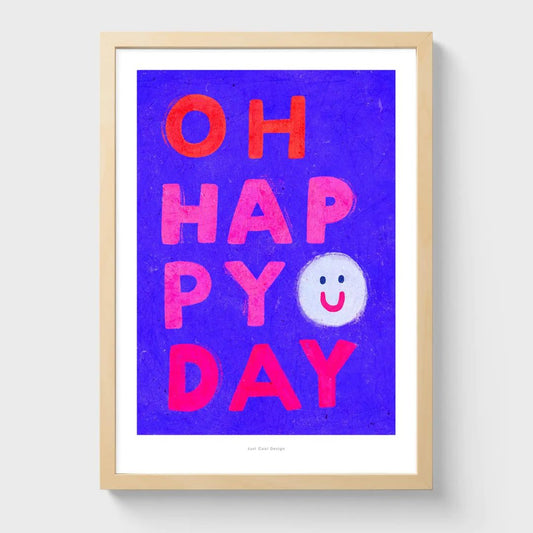 Kunstdruck A4 'OH HAPPY DAY'