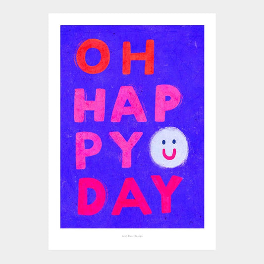 Kunstdruck A4 'OH HAPPY DAY'