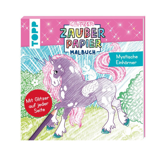 Malbuch Glitzer Zauberpapier 'Mystische Einhörner'