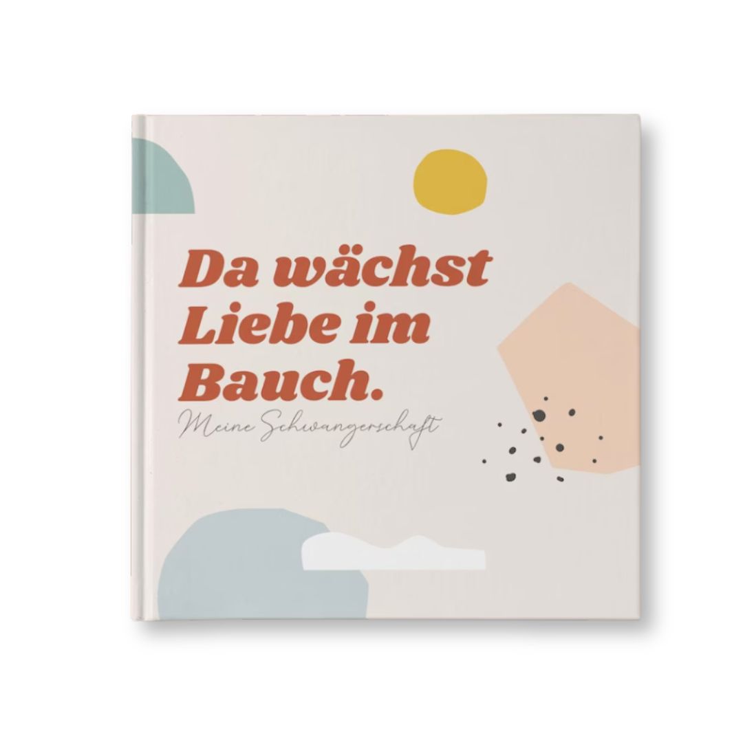 Schwangerschaftstagebuch 'Da wächst Liebe im Bauch' | Erinnerungsbuch