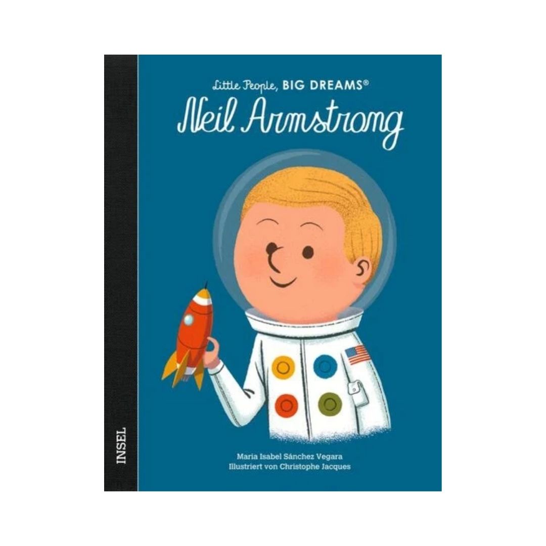 Little People, Big Dreams - Neil Armstrong