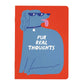 Notizheft 'Fur Real Thoughts'