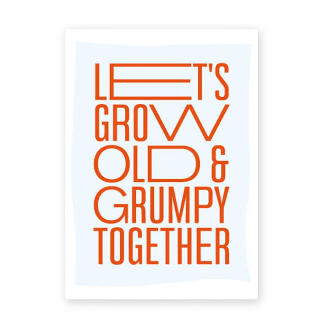 Postkarte mit Neondruck Let's grow old & grumpy together'