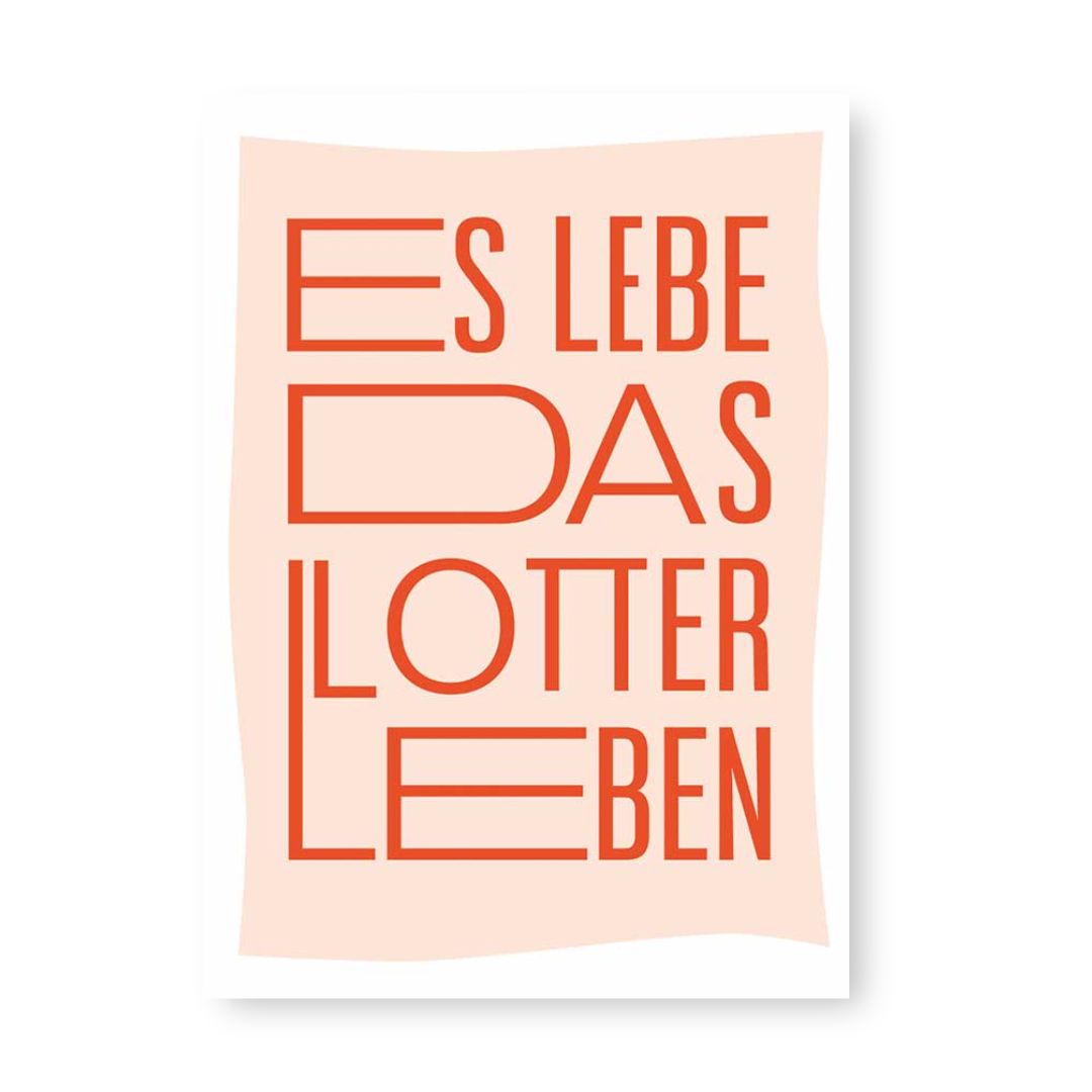 Postkarte mit Neondruck 'Es lebe das Lotterleben'