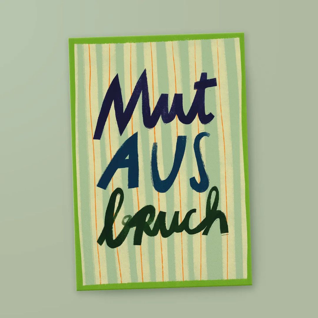 Postkarte 'Mutausbruch'