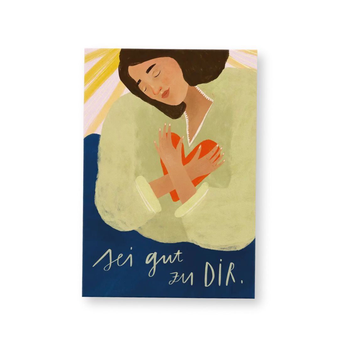 Postkarte 'Sei gut zu Dir'