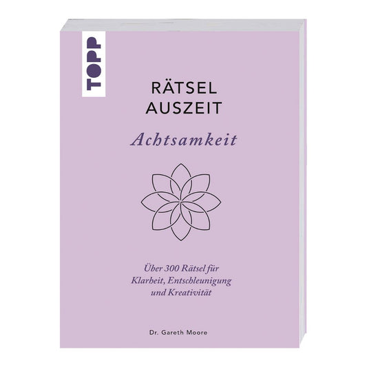 Rätselbuch 'Rätselauszeit - Achtsamkeit' über 300 Rätsel Für Klarheit