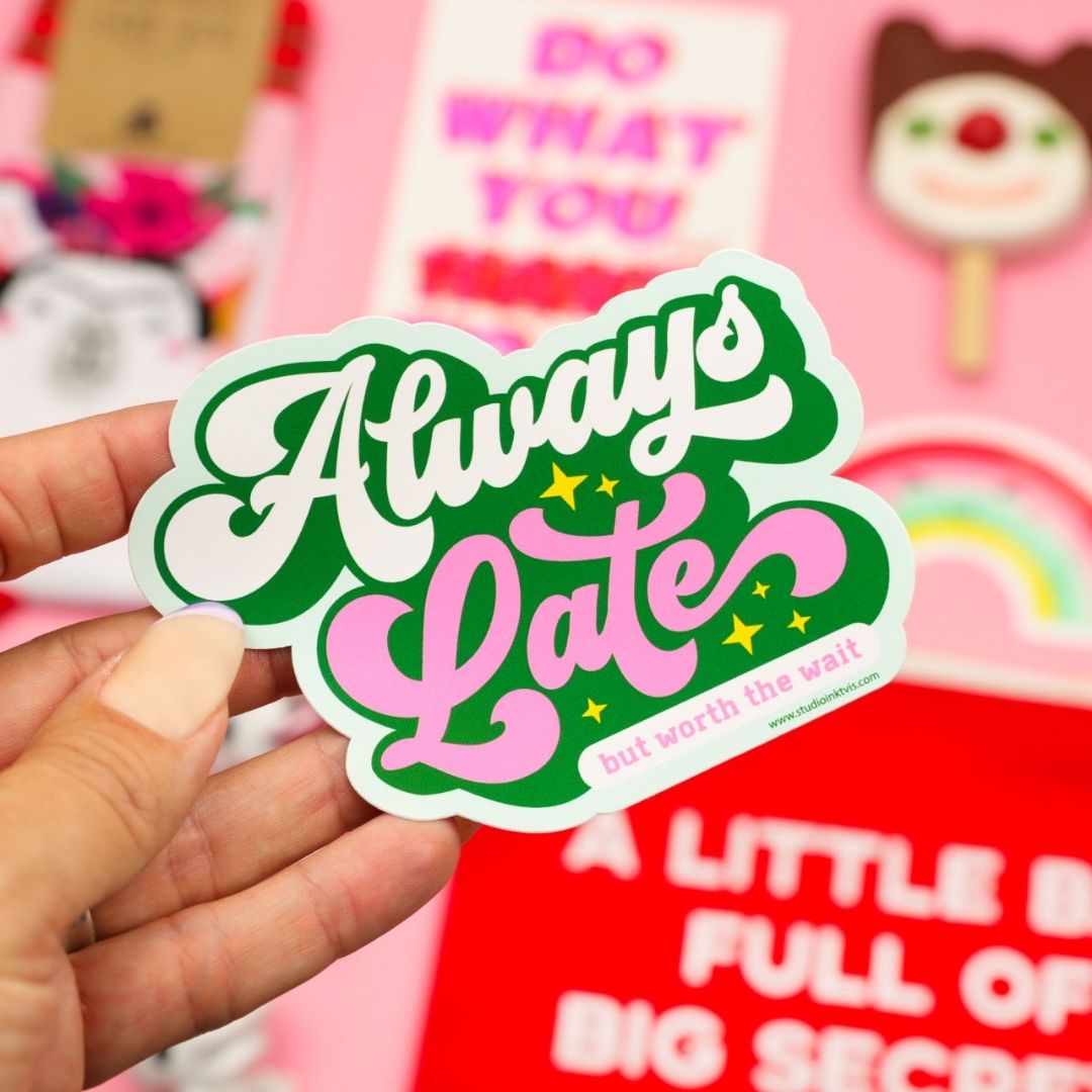 Sticker 'ALWAYS LATE'