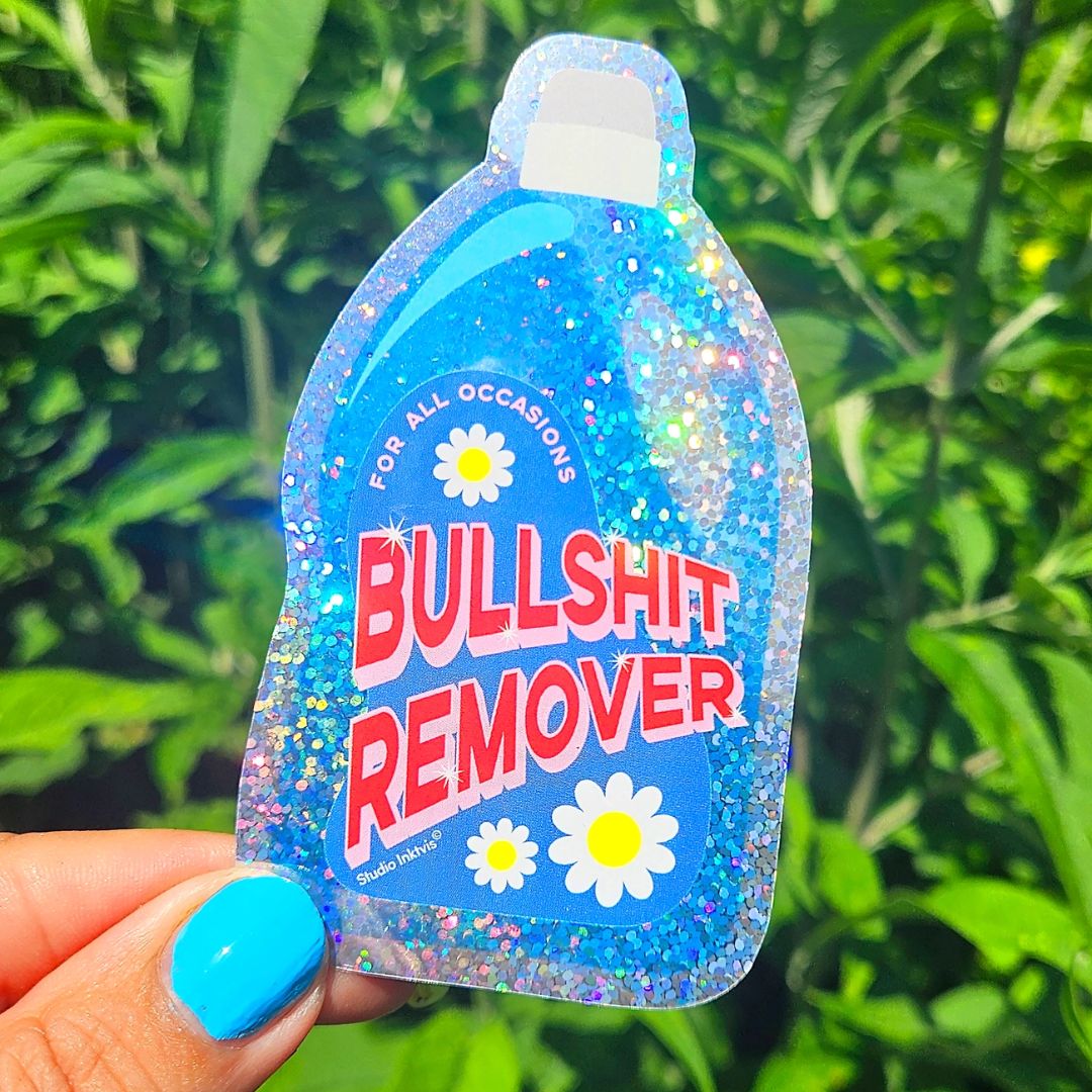 Glitzer-Sticker | Aufkleber 'Bullshit Remover'