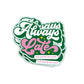 Sticker 'ALWAYS LATE'