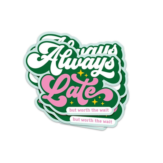 Sticker 'ALWAYS LATE'