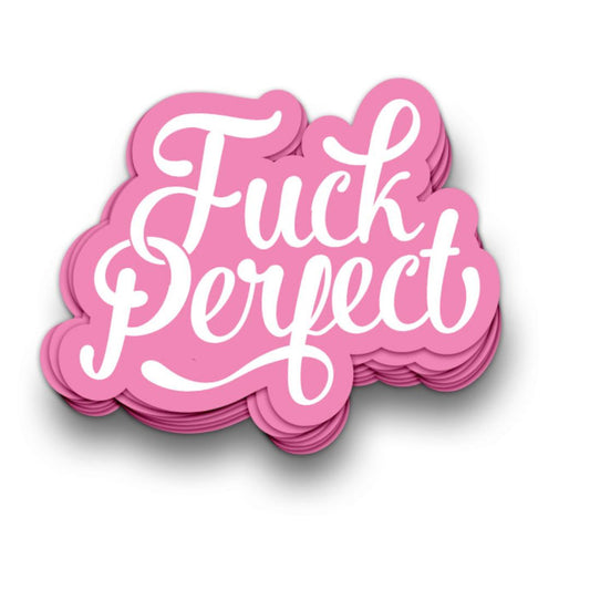 Spülmaschinenfester Sticker 'FUCK PERFECT'