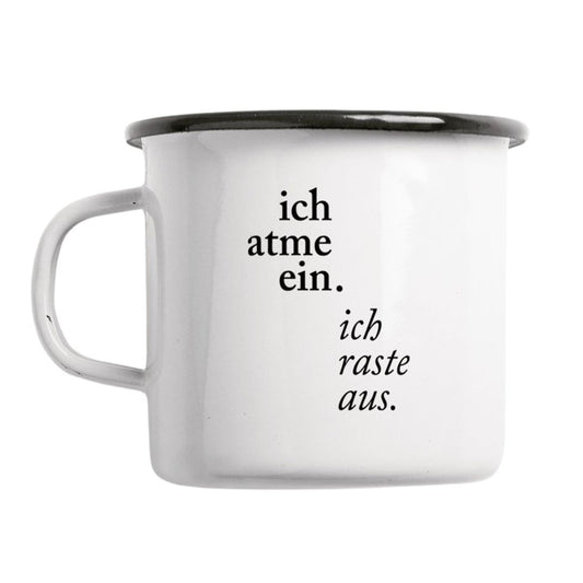 Tasse aus Emaille 'Ich Atme Ein'