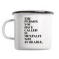 Statement Emaille Tasse 'Available'