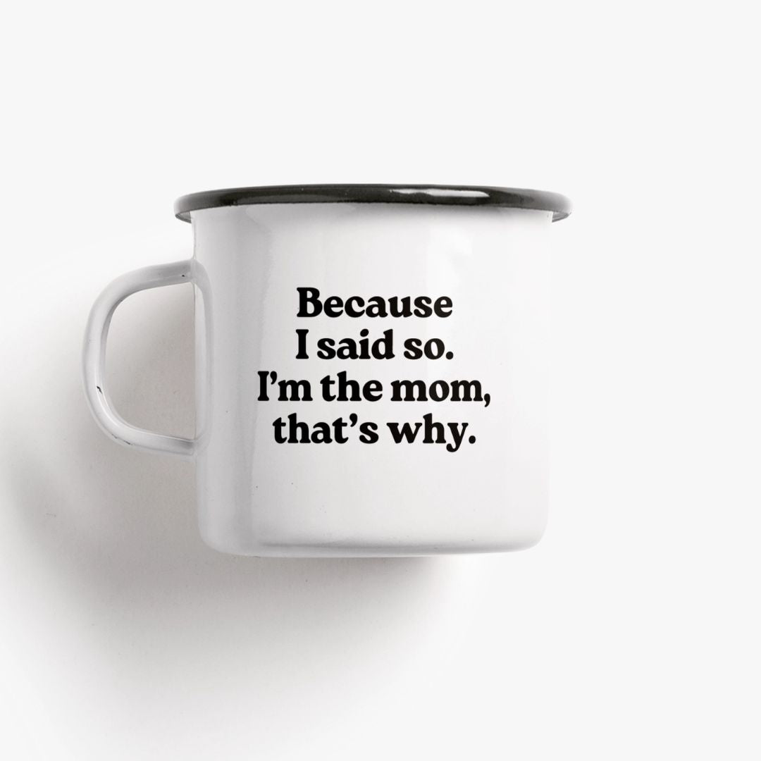 Tasse aus Emaille 'I'm The Mom'